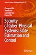 Télécharger le livre :  Security of Cyber-Physical Systems: State Estimation and Control