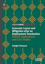 Télécharger le livre :  Economic Losses and Mitigation after an Employment Termination