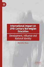 Télécharger le livre :  International Impact on 19th Century Norwegian Education