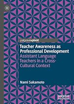 Télécharger le livre :  Teacher Awareness as Professional Development