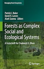 Télécharger le livre :  Forests as Complex Social and Ecological Systems