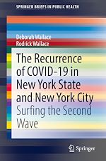 Download this eBook The Recurrence of COVID-19 in New York State and New York City