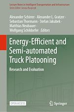 Download this eBook Energy-Efficient and Semi-automated Truck Platooning