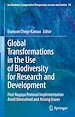 Télécharger le livre :  Global Transformations in the Use of Biodiversity for Research and Development