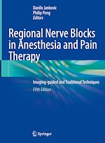 Télécharger le livre :  Regional Nerve Blocks in Anesthesia and Pain Therapy