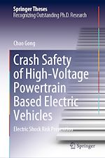 Télécharger le livre :  Crash Safety of High-Voltage Powertrain Based Electric Vehicles