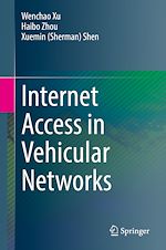 Télécharger le livre :  Internet Access in Vehicular Networks