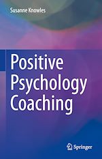 Télécharger le livre :  Positive Psychology Coaching
