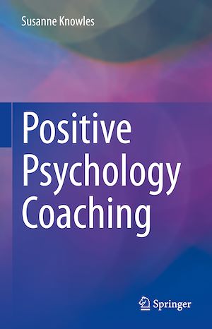 Téléchargez le livre :  Positive Psychology Coaching