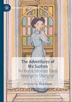 Télécharger le livre :  The Adventures of Ma Suzhen