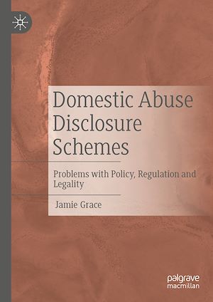Téléchargez le livre :  Domestic Abuse Disclosure Schemes