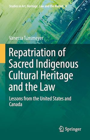 Téléchargez le livre :  Repatriation of Sacred Indigenous Cultural Heritage and the Law