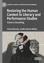 Download this eBook Restoring the Human Context to Literary and Performance Studies