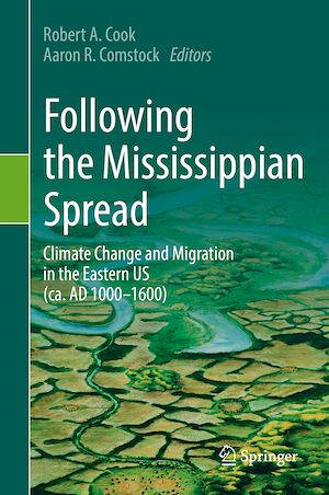 Téléchargez le livre :  Following the Mississippian Spread