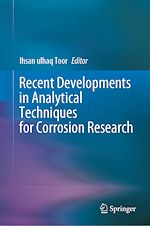 Télécharger le livre :  Recent Developments in Analytical Techniques for Corrosion Research