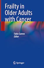 Télécharger le livre :  Frailty in Older Adults with Cancer