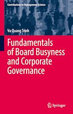 Télécharger le livre :  Fundamentals of Board Busyness and Corporate Governance