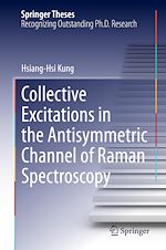 Télécharger le livre :  Collective Excitations in the Antisymmetric Channel of Raman Spectroscopy