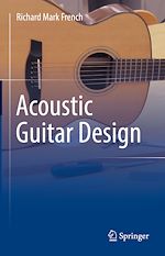 Télécharger le livre :  Acoustic Guitar Design