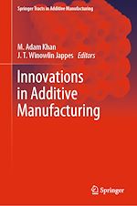 Download this eBook Innovations in Additive Manufacturing