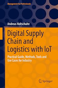 Télécharger le livre :  Digital Supply Chain and Logistics with IoT