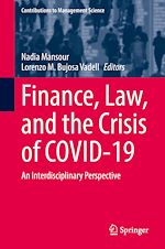 Télécharger le livre :  Finance, Law, and the Crisis of COVID-19