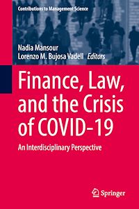 Télécharger le livre :  Finance, Law, and the Crisis of COVID-19