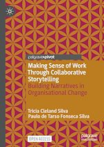 Download this eBook Making Sense of Work Through Collaborative Storytelling