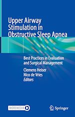 Télécharger le livre :  Upper Airway Stimulation in Obstructive Sleep Apnea
