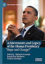 Télécharger le livre :  Achievements and Legacy of the Obama Presidency