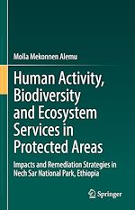 Télécharger le livre :  Human Activity, Biodiversity and Ecosystem Services in Protected Areas