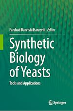 Télécharger le livre :  Synthetic Biology of Yeasts