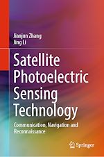 Télécharger le livre :  Satellite Photoelectric Sensing Technology