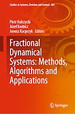 Télécharger le livre :  Fractional Dynamical Systems: Methods, Algorithms and Applications