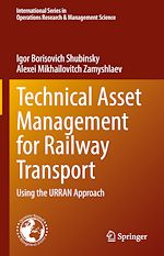 Télécharger le livre :  Technical Asset Management for Railway Transport