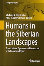 Télécharger le livre :  Humans in the Siberian Landscapes