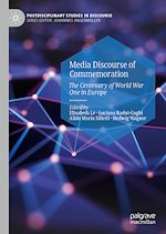 Télécharger le livre :  Media Discourse of Commemoration