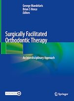 Télécharger le livre :  Surgically Facilitated Orthodontic Therapy