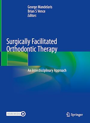 Téléchargez le livre :  Surgically Facilitated Orthodontic Therapy