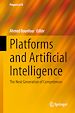 Télécharger le livre :  Platforms  and Artificial Intelligence
