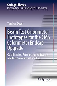 Télécharger le livre :  Beam Test Calorimeter Prototypes for the CMS Calorimeter Endcap Upgrade
