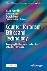 Download this eBook Counter-Terrorism, Ethics and Technology