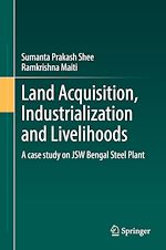 Télécharger le livre :  Land Acquisition, Industrialization and Livelihoods