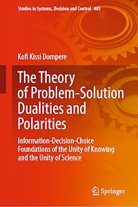 Télécharger le livre :  The Theory of Problem-Solution Dualities and Polarities