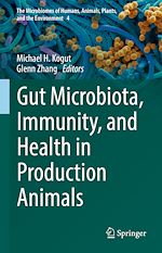 Télécharger le livre :  Gut Microbiota, Immunity, and Health in Production Animals