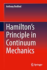 Télécharger le livre :  Hamilton's Principle in Continuum Mechanics