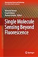 Télécharger le livre :  Single Molecule Sensing Beyond Fluorescence