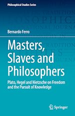 Télécharger le livre :  Masters, Slaves and Philosophers