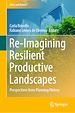 Télécharger le livre :  Re-Imagining Resilient Productive Landscapes