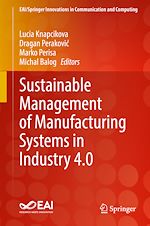 Télécharger le livre :  Sustainable Management of Manufacturing Systems in Industry 4.0